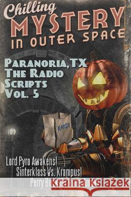 Paranoria, TX - The Radio Scripts Vol. 5 George Jones 9781387022717 Lulu.com - książka