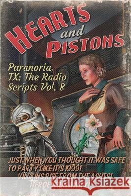 Paranoria, TX - The Radio Scripts Vol. 8 George Jones 9781387038244 Lulu.com - książka