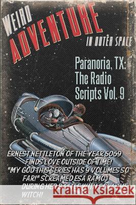 Paranoria, TX - The Radio Scripts Vol. 9 George Jones 9781387038633 Lulu.com - książka