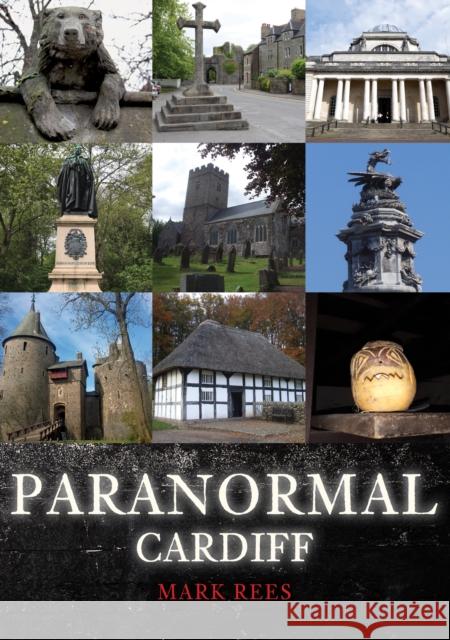 Paranormal Cardiff Mark Rees 9781398114753 Amberley Publishing - książka