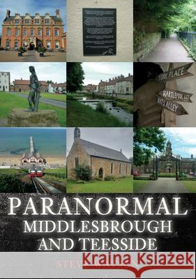 Paranormal Middlesbrough and Teesside Steve Watson 9781398114517 Amberley Publishing - książka