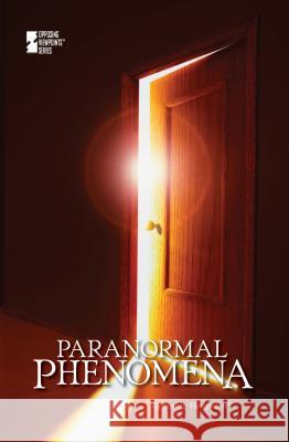Paranormal Phenomena Roman Espejo 9780737763355 Cengage Gale - książka