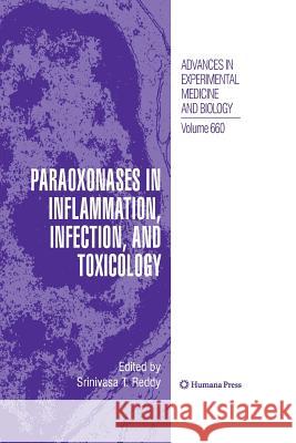 Paraoxonases in Inflammation, Infection, and Toxicology Srinivasa T. Reddy 9781617796753 Humana Press - książka