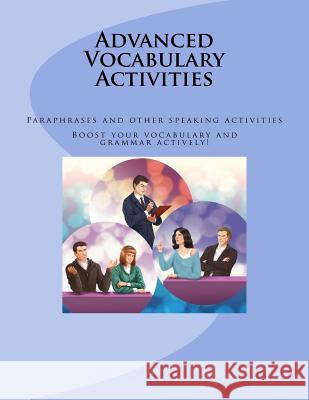 Paraphrasing Speaking Activities. Boost your vocabulary actively! Jekielek, Karolina 9781979088695 Createspace Independent Publishing Platform - książka