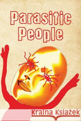 Parasitic People Ron Russo 9781641913393 Christian Faith Publishing, Inc - książka