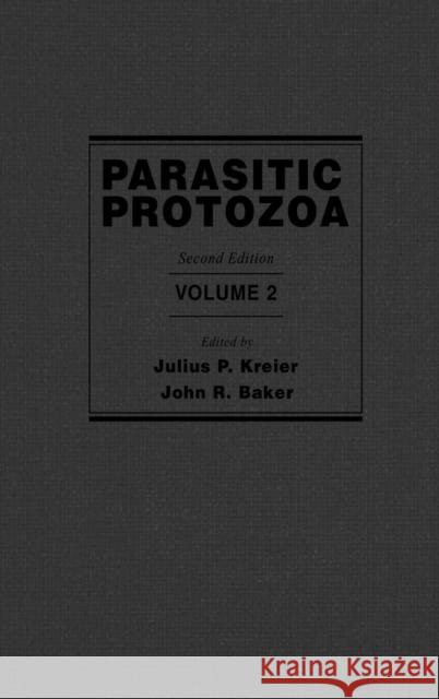 Parasitic Protozoa Julius P. Kreier John R. Baker John R. Baker 9780124260122 Academic Press - książka