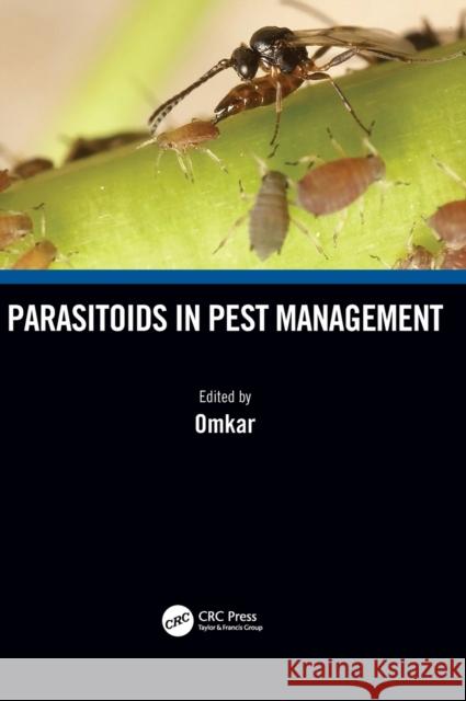 Parasitoids in Pest Management  9781032406701 Taylor & Francis Ltd - książka