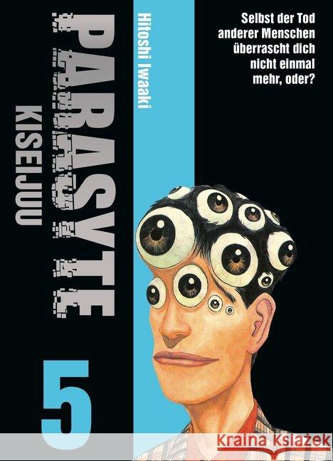 Parasyte - Kiseijuu. Bd.5 Iwaaki, Hitoshi 9783741603358 Panini Manga und Comic - książka