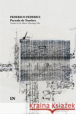 Paraula de tenebra Federici, Federico 9780244992859 Lulu.com - książka