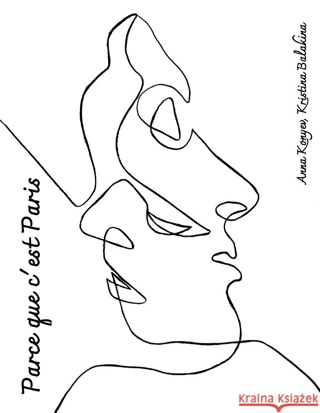 Parce que c'est Paris Konyev, Anna, Balakina, Kristina 9783347730151 tredition - książka