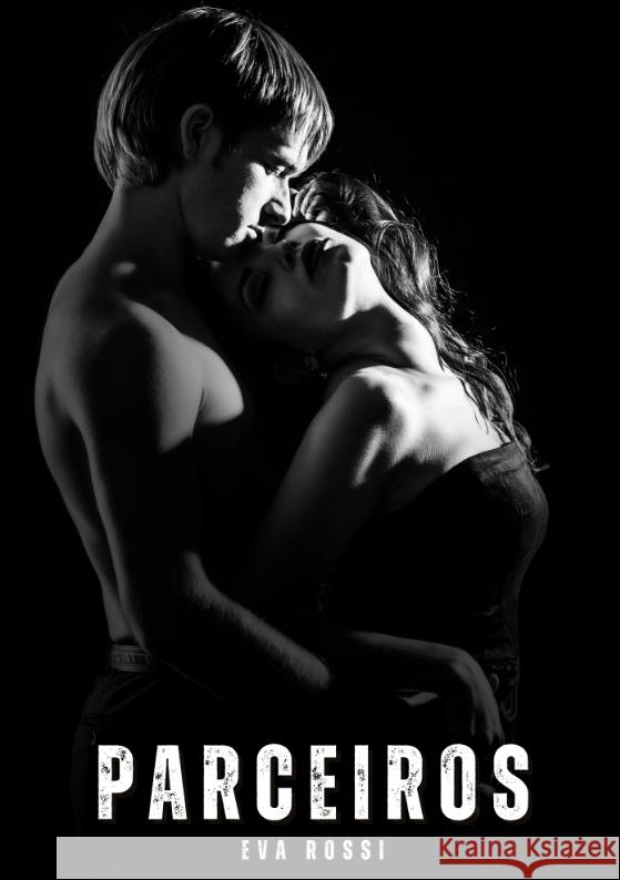 Parceiros Rossi, Eva 9783384769480 Eva Rossi - książka