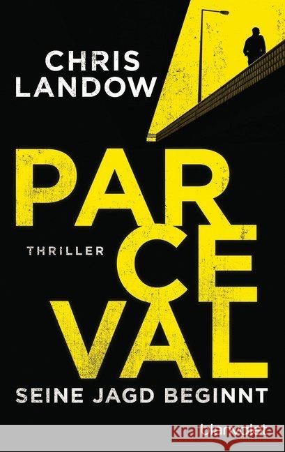 Parceval - Seine Jagd beginnt : Thriller Landow, Chris 9783734105890 Blanvalet - książka