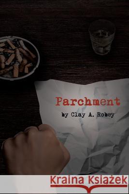 Parchment Clay Robey 9781644629970 Page Publishing, Inc. - książka