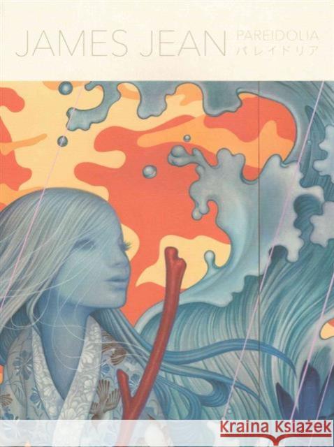 Pareidolia: A Retrospective of Both Beloved and New Works by James Jean PIE Books 9784756247131 PIE Books - książka