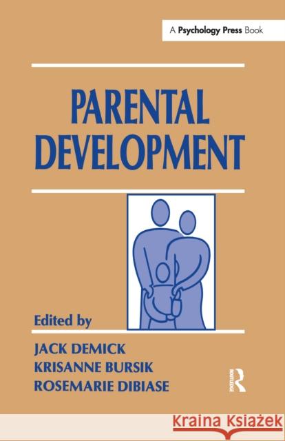 Parental Development  9781138977938 Taylor and Francis - książka