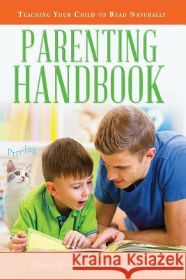 Parenting Handbook: Teaching Your Child to Read Donna Castle Richardso 9780998775333 Educational Dynamics, LLC - książka