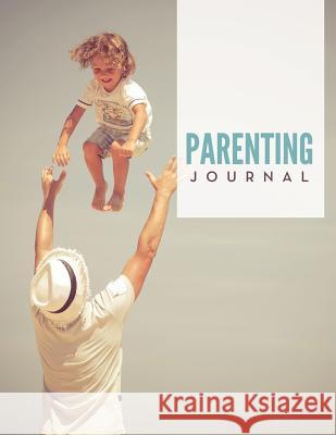 Parenting Journal Speedy Publishing LLC   9781681452951 Speedy Publishing Books - książka