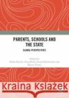 Parents, Schools and the State  9781032599519 Taylor & Francis Ltd