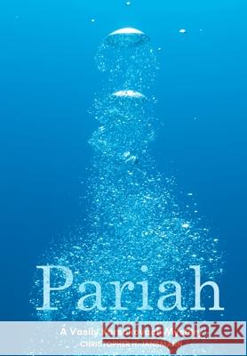 Pariah: A Vasily Korsokovach Mystery Christopher Jansmann 9781960914279 Ephram Cotte & Company, Publishing - książka