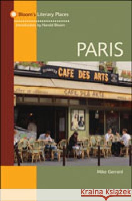 Paris Mike Gerard Harold Bloom Mike Gerrard 9780791078402 Chelsea House Publications - książka