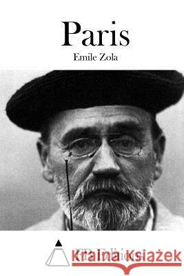 Paris Emile Zola Fb Editions 9781515057505 Createspace - książka