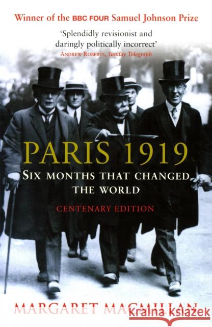 Paris 1919: Six Months that Changed the World Margaret MacMillan 9781529325263 John Murray Press - książka