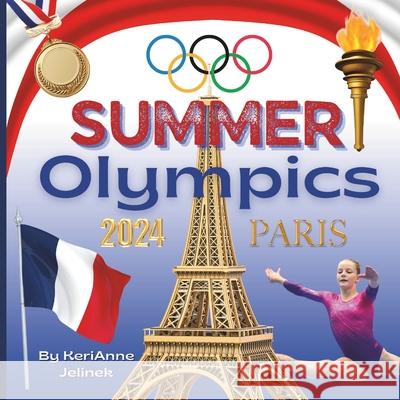 Paris 2024: Summer Olympics Sloth Dreams Publishing Kerianne Jelinek 9782276079492 Sloth Dreams Publishing - książka
