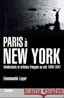 Paris a New York Loyer-E 9782246687917 Grasset - książka