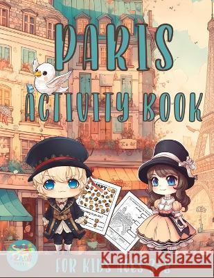 Paris activity book for kids ages 3-8 Zags Press   9798391549512 Independently Published - książka