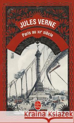 Paris Au XXe Siecle Verne, Jules 9782253139416 Hachette, Paris - książka