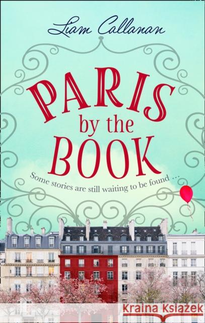 Paris by the Book Liam Callanan   9780008281984 HarperCollins Publishers - książka