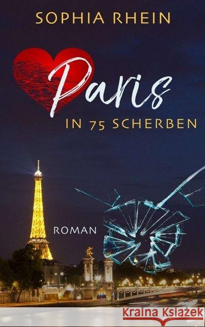 Paris in 75 Scherben Rhein, Sophia 9783746923383 tredition - książka