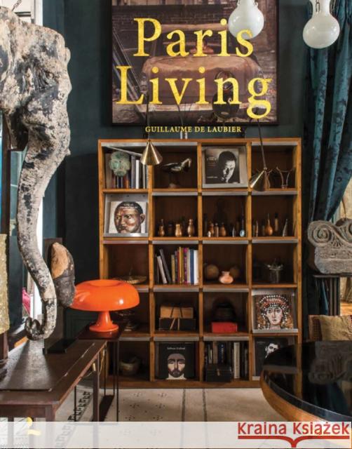 Paris Living Guillaume de Laubier 9789020930580 Lannoo Publishers - książka