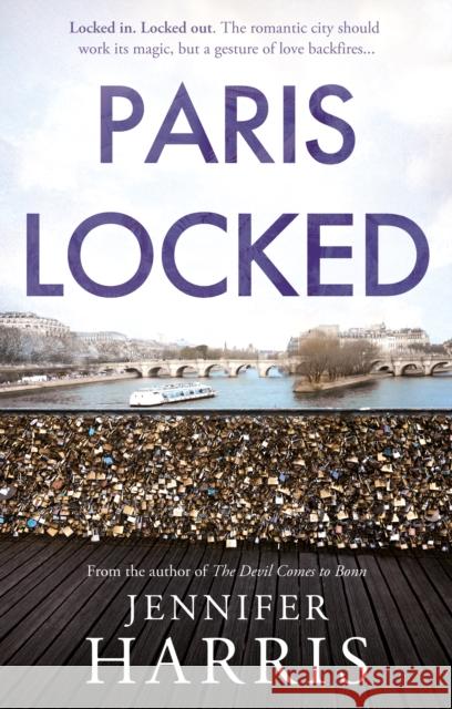 Paris Locked Jennifer Harris 9781836284345 Troubador Publishing - książka