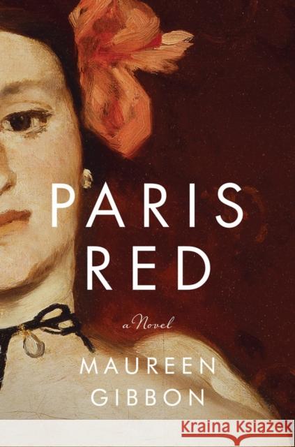 Paris Red Maureen Gibbon 9780393244465 W. W. Norton & Company - książka