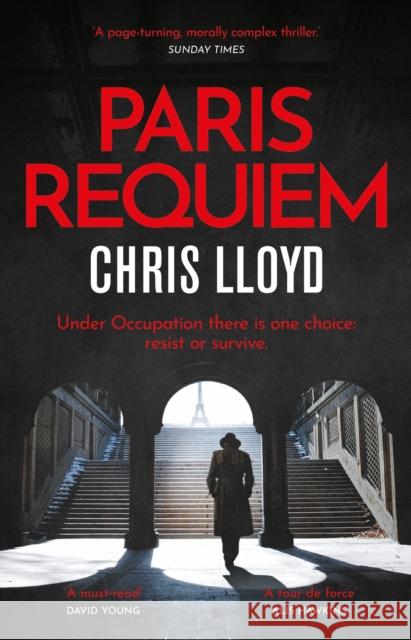 Paris Requiem: From the Winner of the HWA Gold Crown for Best Historical Fiction Chris Lloyd 9781409190325 Orion Publishing Co - książka
