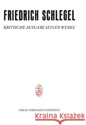 Pariser Und Kölner Lebensjahre (1802-1808): Erster Teil (Juni 1802-Dezember 1805). Text Dierkes, Hans 9783506778260 Schöningh - książka