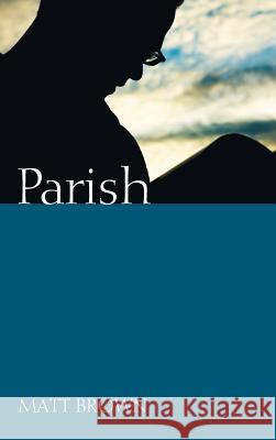 Parish Matt Brown 9781498204873 Resource Publications (CA) - książka