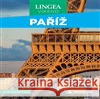 Paříž - Víkend kolektiv autorů 9788075089724 Lingea - książka