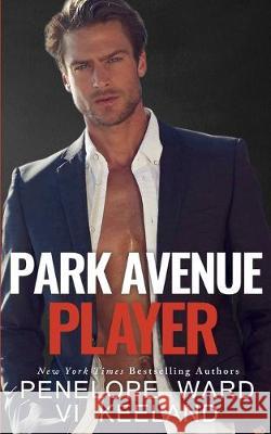 Park Avenue Player VI Keeland Penelope Ward 9781686148453 Independently Published - książka