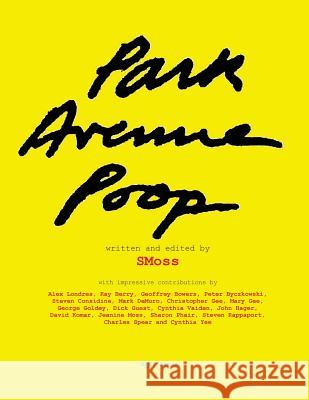 Park Avenue Poop Smoss 9781511738200 Createspace - książka
