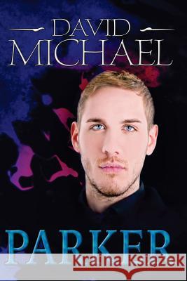 Parker David Michael 9781534628045 Createspace Independent Publishing Platform - książka