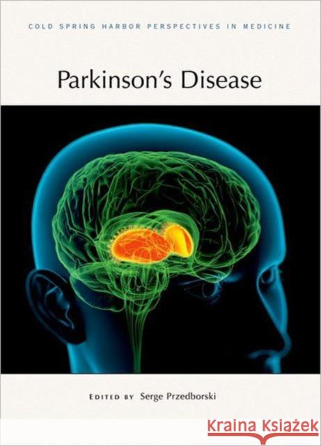 Parkinson's Disease Serge Predborski 9781936113323 Cold Spring Harbor Laboratory Press - książka