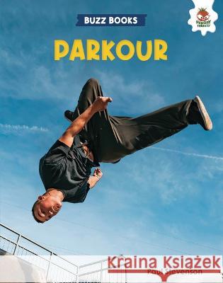 Parkour Paul Stevenson 9781915461926 Hungry Tomato - książka