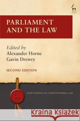 Parliament and the Law Horne, Alexander 9781509908714 Hart Publishing - książka