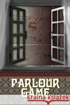 Parlour Game Bari Gilbert 9781475290097 Createspace Independent Publishing Platform - książka