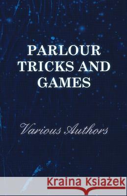 Parlour Tricks and Games Various 9781473303850 Young Press - książka