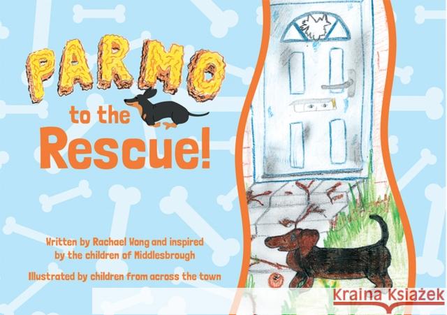 Parmo to the Rescue Rachael Wong 9781858587202 Brewin Books - książka
