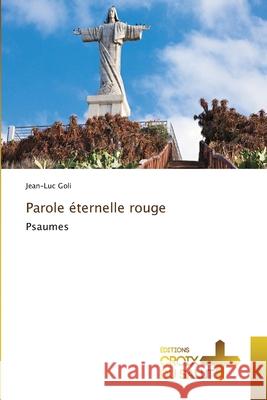 Parole éternelle rouge Jean-Luc Goli 9786137376614 Ditions Croix Du Salut - książka