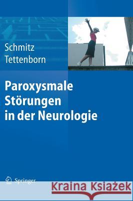 Paroxysmale Störungen in Der Neurologie Schmitz, Bettina 9783540407898 Springer, Berlin - książka